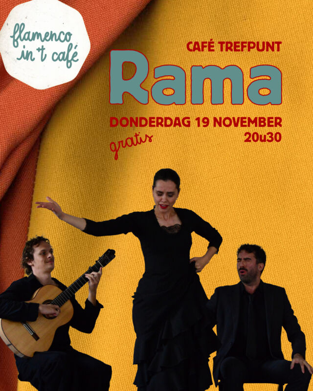 Trefpunt Flamenco in t café Rama