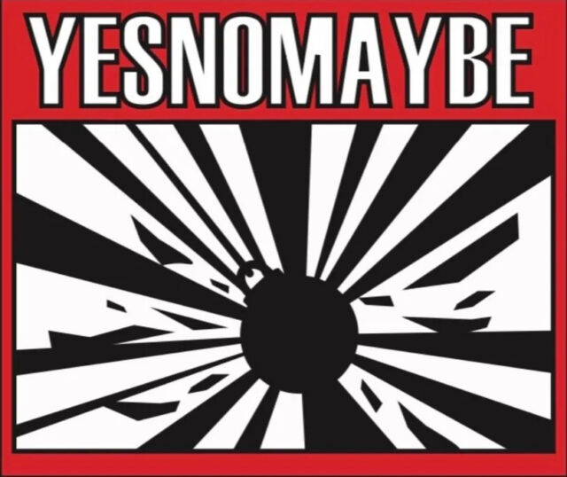 Yesnomaybe