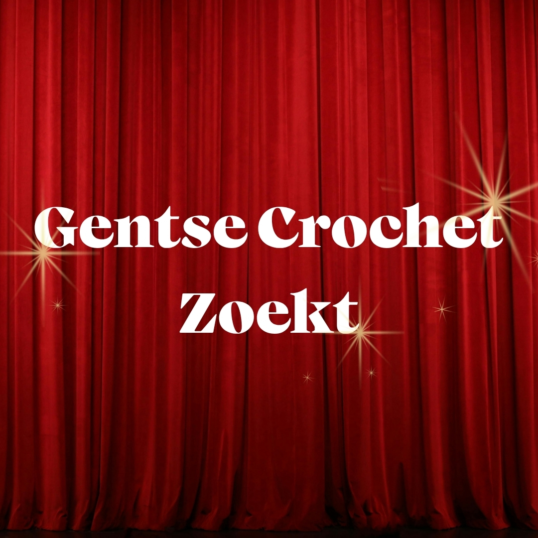 Oproep Gentse Crochet